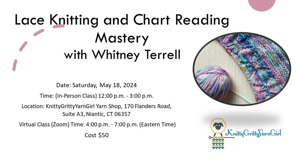 LACE KNITTING AND CHART READING MASTERY CLASS